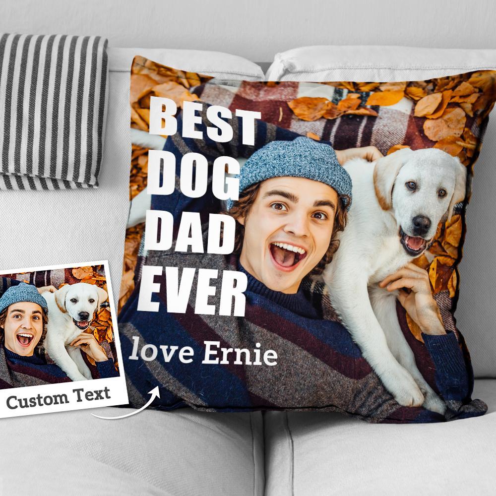 BEST DOG DAD EVER Custom Photo Sofa Cushion Throw Pillow - DigiVirt