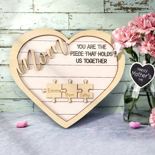 Custom Mom You Are the Piece That Holds Us Together Puzzle Piece Sign Mother's Day Gifts - DigiVirt