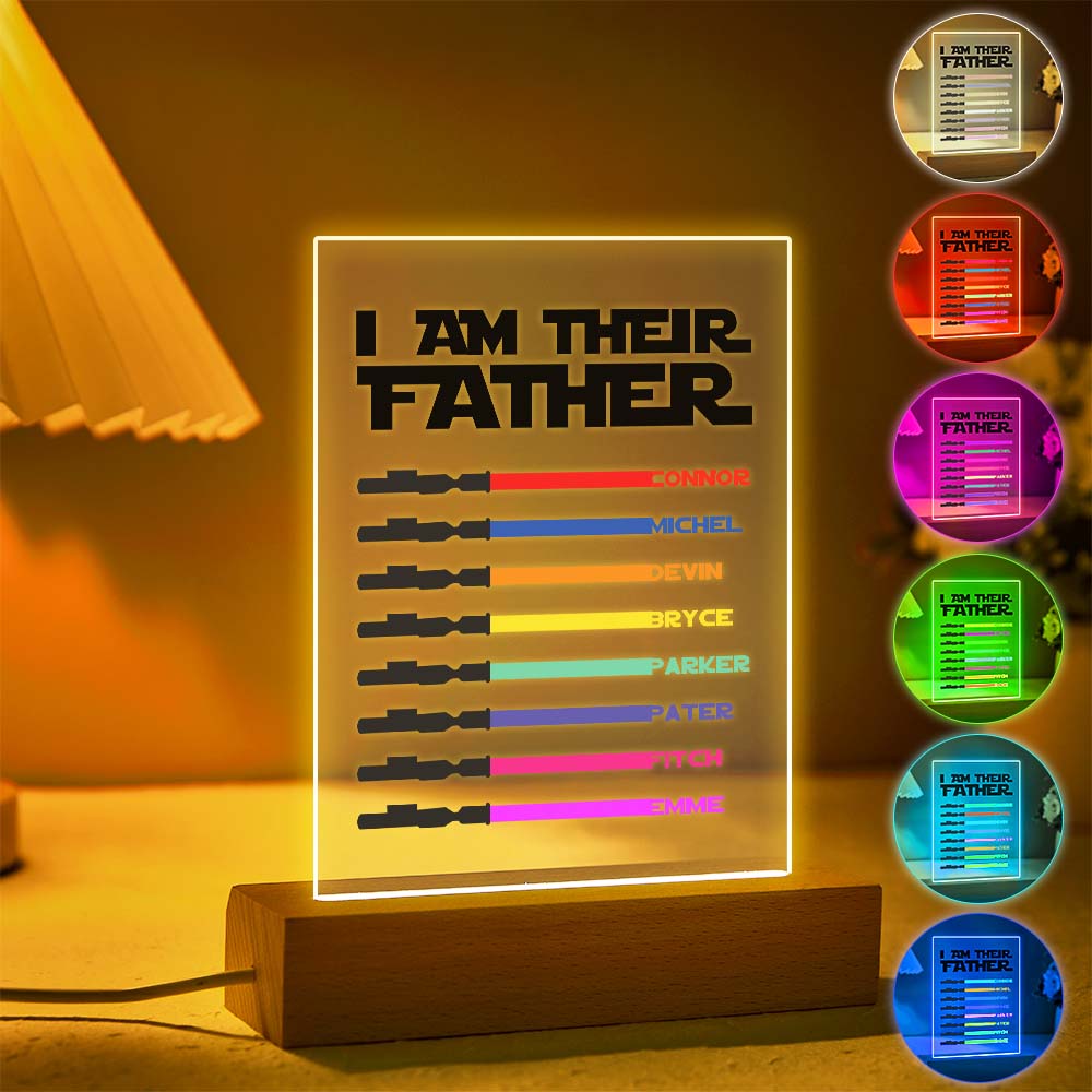 Personalized 8 Names I Am Their Father Night Light Acrylic Light Saber Plaque Father's Day Gifts - DigiVirt