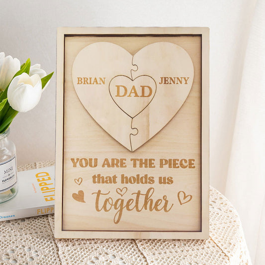 Personalized Dad Puzzle Sign You Are the Piece That Holds Us Together Gifts for Dad - DigiVirt