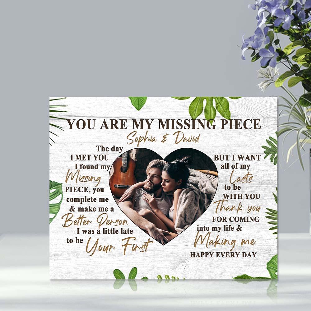 You Are My Missing Piece Custom Photo Plaque Couple Photo Acrylic Plaque Personalized Home Decor for Him - DigiVirt